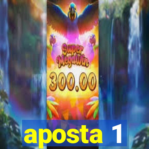 aposta 1